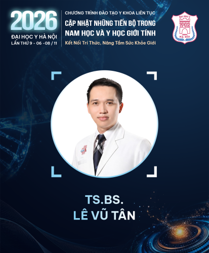 GIỚI THIỆU CHUYÊN GIA: TS. BS LÊ VŨ TÂN