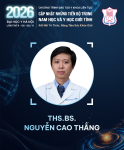 GIỚI THIỆU CHUYÊN GIA: THS. BS NGUYỄN CAO THẮNG