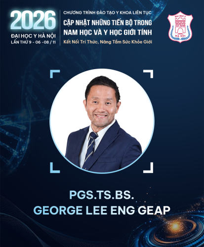 GIỚI THIỆU CHUYÊN GIA: PGS.TS.BS. GEORGE LEE ENG GEAP